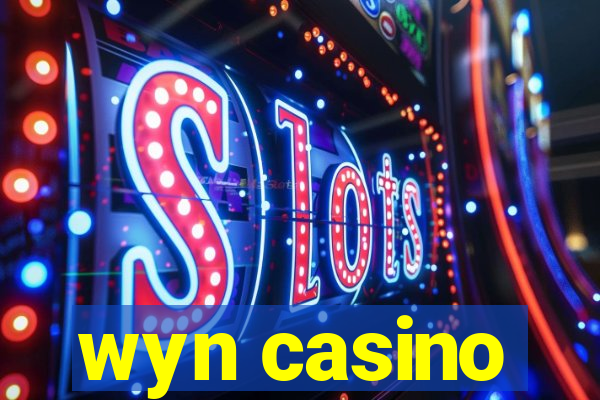 wyn casino